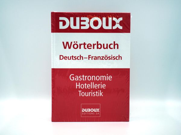 DUBOUX Wörterbuch Gastro-Hotellerie-Touristik 