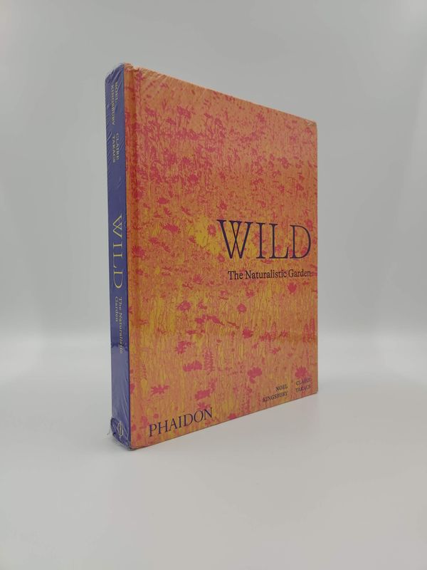 WILD - The Naturalistic Garden by Phaidon 